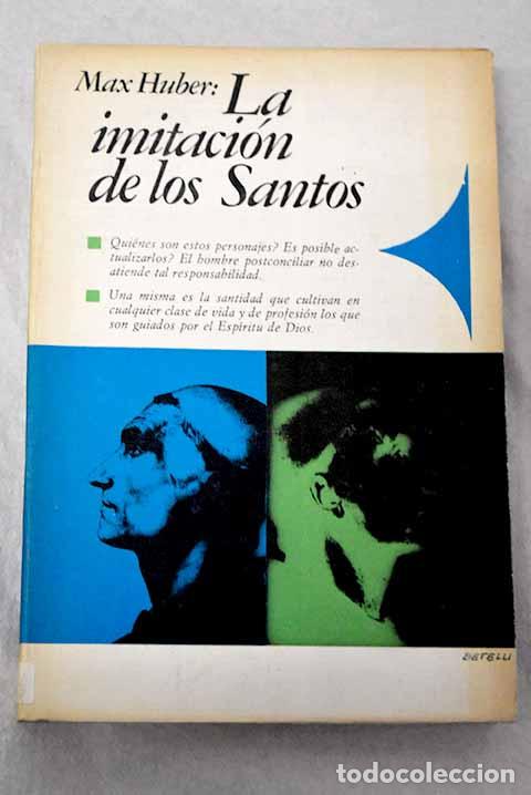 Libros: La imitaci&oacute;n de los santos.- Hubber, Max