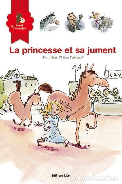 B&uuml;cher: La princesse et sa jument- 9782244442341