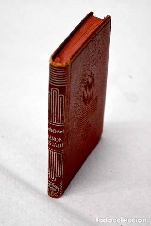 B&uuml;cher: Manon Lescaut: Pr&eacute;vost, Antoine-Francois.- Pr&eacute;vost, Antoine-Francois