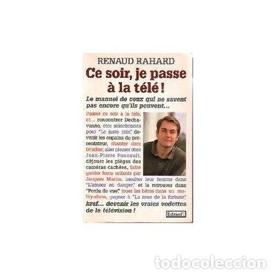 B&uuml;cher: Ce soir, je passe &agrave; la t&eacute;l&eacute;!- 9782863915400