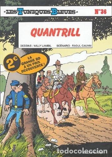 B&uuml;cher: Les Tuniques Bleues, tome 36: Quantrill- 9782800136110