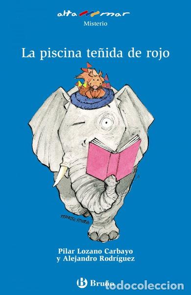 books: La piscina te&ntilde;ida de rojo- 9788469629437