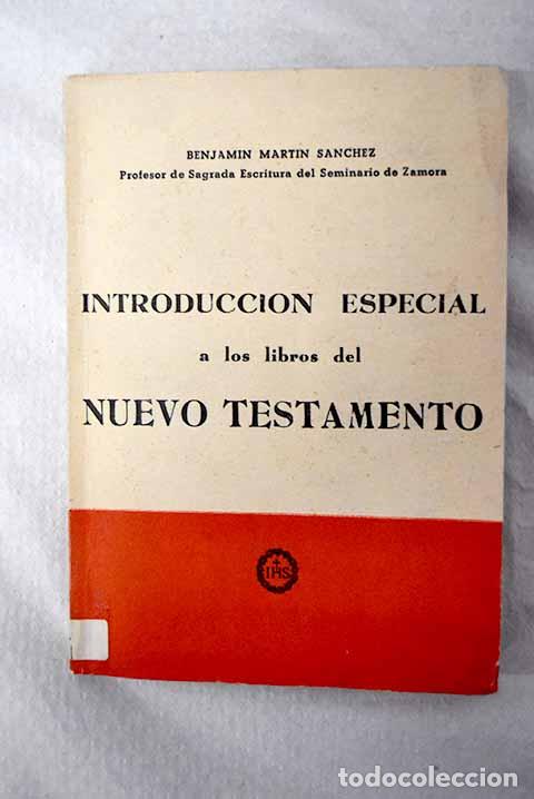 books: Introducci&oacute;n especial a los libros del Nuevo Testamento.- Mart&iacute;n S&aacute;nchez, Benjam&iacute;n