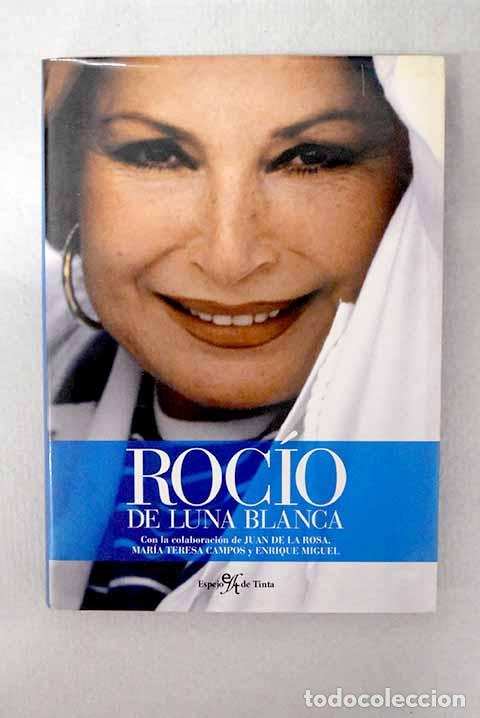 books: Roc&iacute;o de luna blanca.- Villanueva, Luc&iacute;a