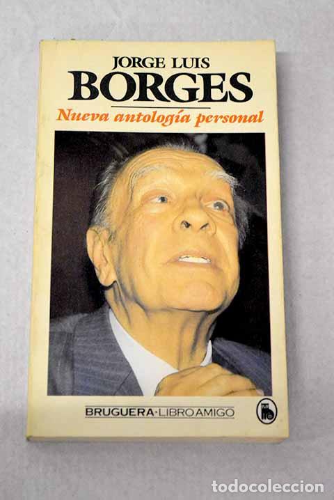 Libros: Nueva antolog&iacute;a personal.- Borges, Jorge Luis