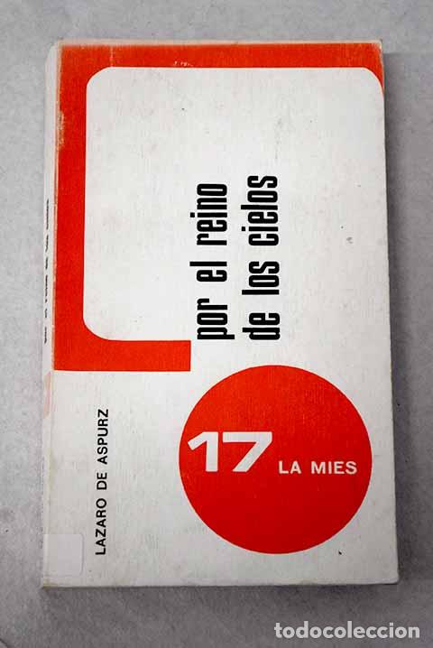 Livres: Por el Reino de los cielos.- Iriarte, L&aacute;zaro