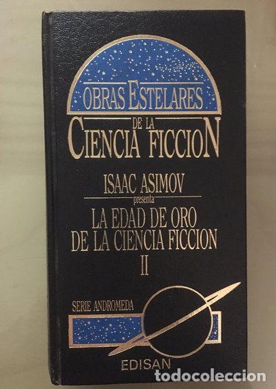 Libros: La edad de oro de la Ciencia Ficci&oacute;n. Tomo II- 9788486472719