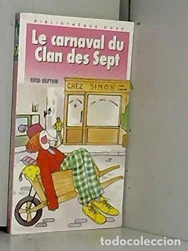 Libros: Le carnaval du Clan des Sept- 9782010140549