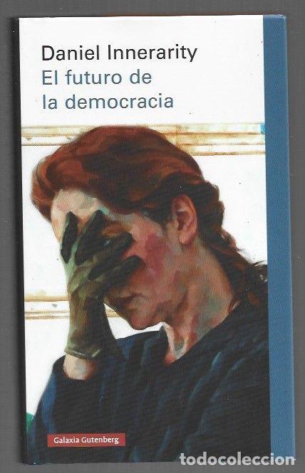 Libri di seconda mano: FUTURO DE LA DEMOCRACIA - EL - INNERARITY, DANIEL