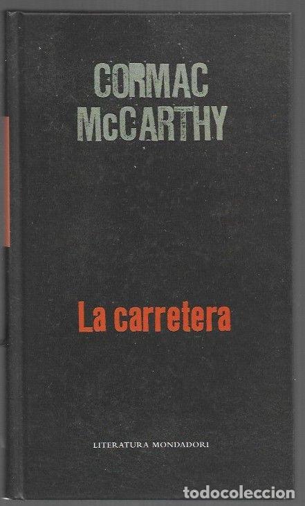 Livres: CARRETERA - LA - MCCARTHY, CORMAC