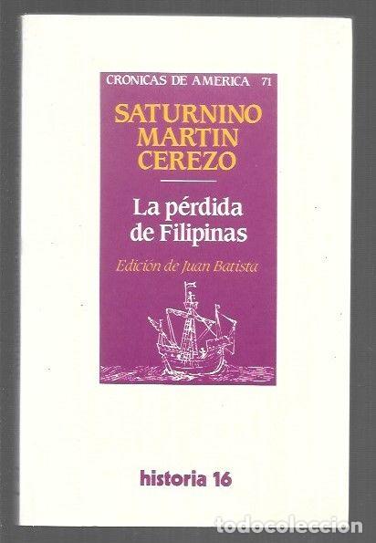 B&uuml;cher: PERDIDA DE FILIPINAS - LA - MARTIN CEREZO, SATURNINO