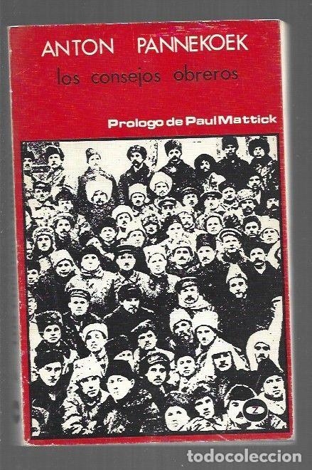 B&uuml;cher: CONSEJOS OBREROS - LOS - PANNEKOEK, ANTON