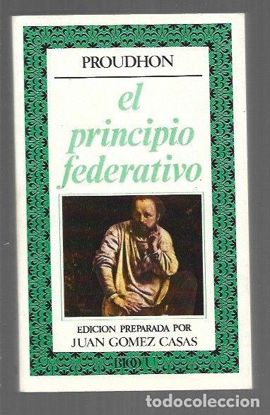 Livros em segunda m&atilde;o: PRINCIPIO FEDERATIVO - EL - PROUDHON, PIERRE JOSEPH