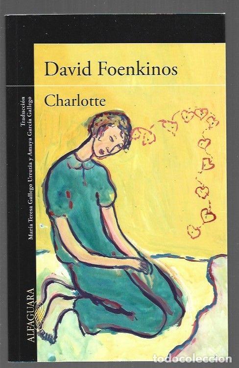 Livres: CHARLOTTE - FOENKINOS, DAVID