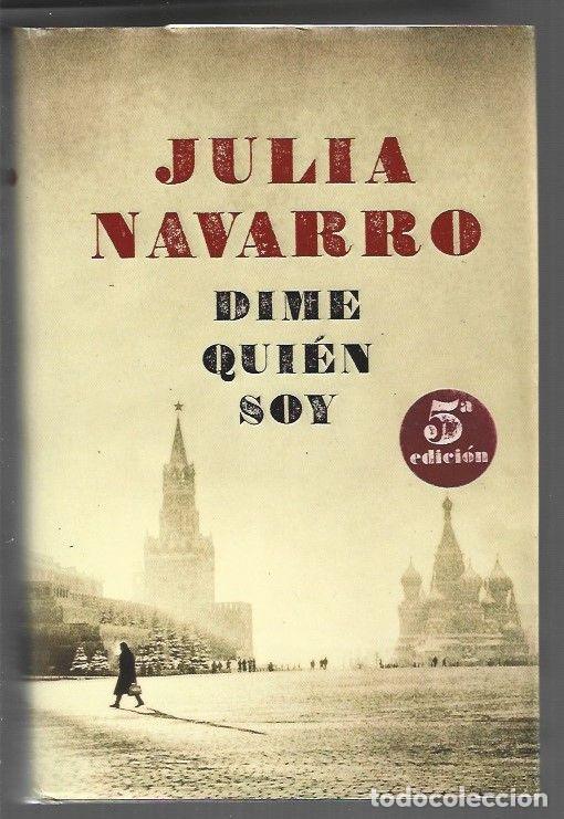 B&uuml;cher: DIME QUIEN SOY - NAVARRO, JULIA