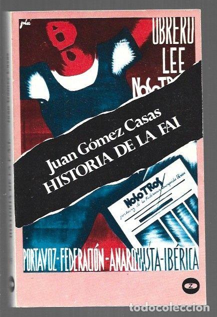 Libri di seconda mano: HISTORIA DE LA FAI - GOMEZ CASAS, JUAN