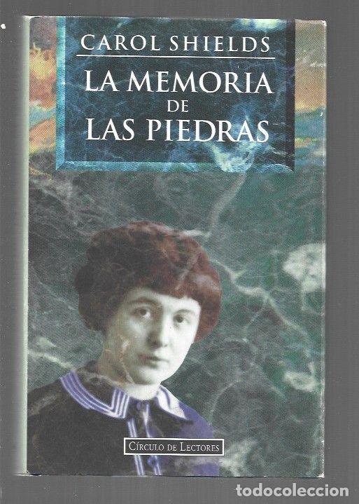 Libros: MEMORIA DE LAS PIEDRAS - LA - SHIELDS, CAROL