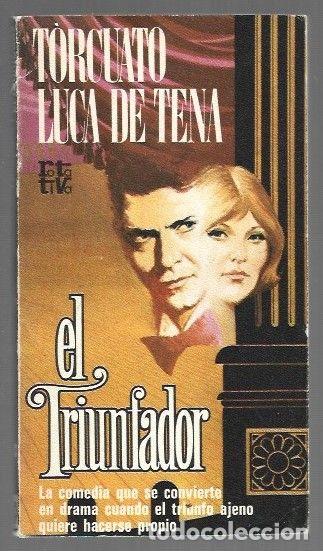 B&uuml;cher: TRIUNFADOR - EL - LUCA DE TENA, TORCUATO