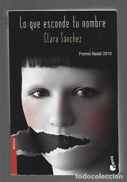 Livros em segunda m&atilde;o: LO QUE ESCONDE TU NOMBRE - SANCHEZ, CLARA