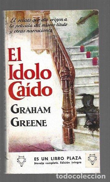 Livres: IDOLO CAIDO - EL - GREENE, GRAHAM