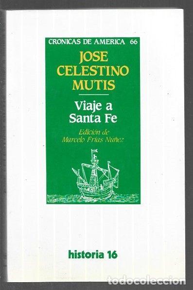 Libros: VIAJE A SANTA FE - MUTIS, JOSE CELESTINO