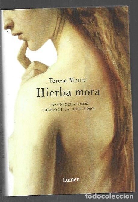 Livros em segunda m&atilde;o: HIERBA MORA - MOURE, TERESA