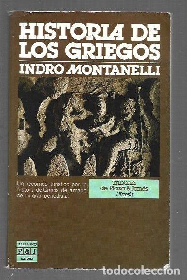 B&uuml;cher: HISTORIA DE LOS GRIEGOS - MONTANELLI, INDRO