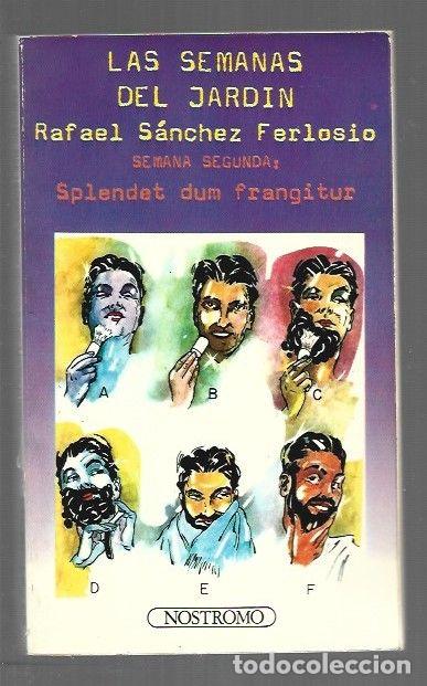 Livros em segunda m&atilde;o: SEMANAS DEL JARDIN - LAS. SEMANA SEGUNDA: SPLENDET DUM FRANGITUR - SANCHEZ FERLOSIO, RAFAEL