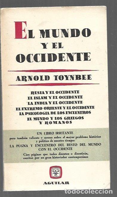 B&uuml;cher: MUNDO Y EL OCCIDENTE - EL - TOYNBEE, ARNOLD J.