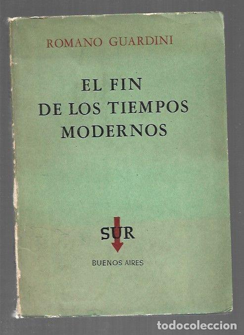 books: FIN DE LOS TIEMPOS MODERNOS - EL - GUARDINI, ROMANO