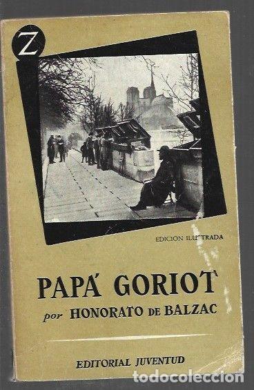 books: PAPA GORIOT - BALZAC, HONORE DE