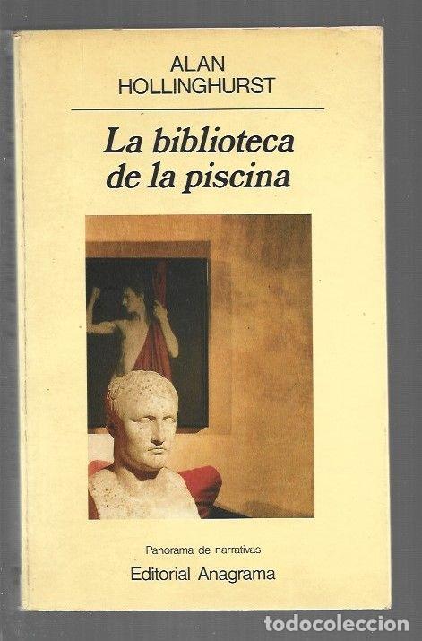 Libros: BIBLIOTECA DE LA PISCINA - LA - HOLLINGHURST, ALAN