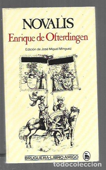 Libros: ENRIQUE DE OFTERDINGEN - NOVALIS