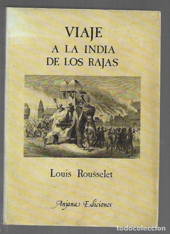 Livros em segunda m&atilde;o: VIAJE A LA INDIA DE LOS RAJAS - ROUSSELET, LOUIS