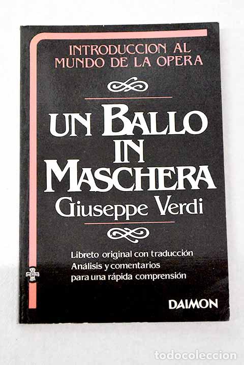 Libros: Un ballo in maschera.- Somma, Antonio