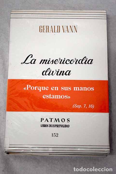 Libri di seconda mano: La misericordia divina.- Vann, Gerald