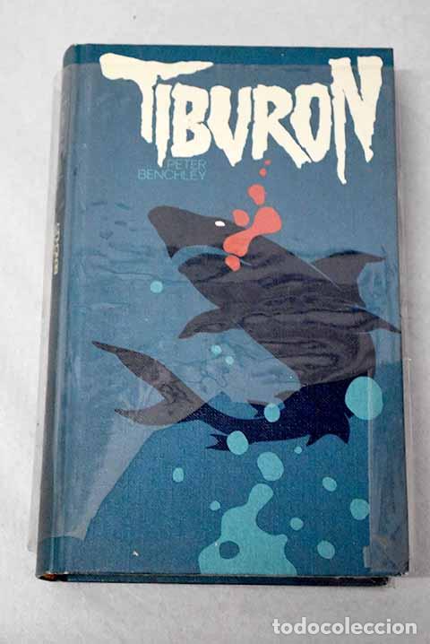 Livros em segunda m&atilde;o: Tibur&oacute;n: Benchley, Peter.- Benchley, Peter