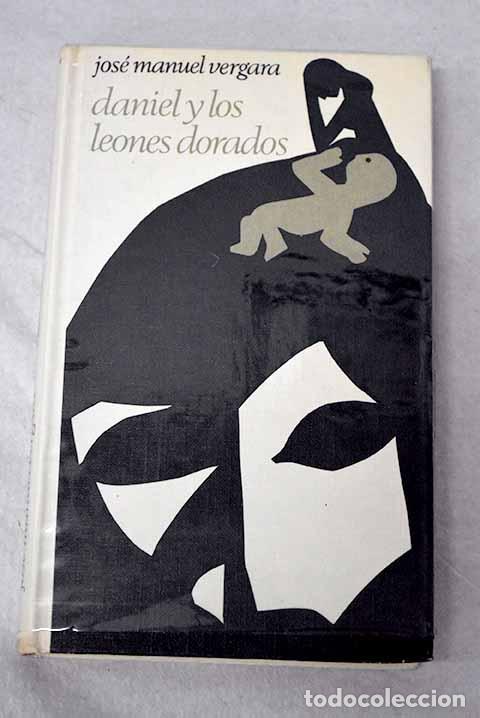 Livros em segunda m&atilde;o: Daniel y los leones dorados.- Vergara, Jos&eacute; Manuel