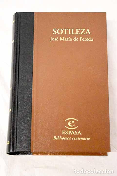 Livros em segunda m&atilde;o: Sotileza: Pereda, Jos&eacute; Mar&iacute;a de.- Pereda, Jos&eacute; Mar&iacute;a de