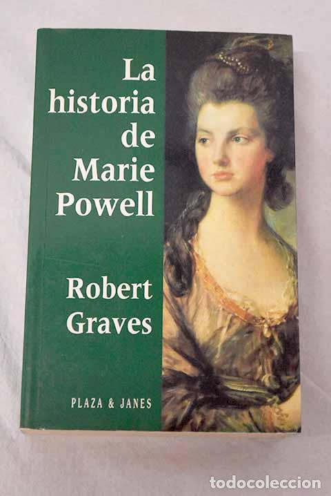 Livros em segunda m&atilde;o: La historia de Marie Powell.- Graves, Robert