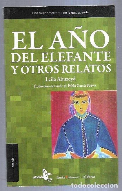 Livros em segunda m&atilde;o: A&Ntilde;O DEL ELEFANTE Y OTROS RELATOS - EL - ABUZEYD, LEILA