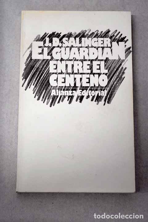 Livros em segunda m&atilde;o: El guardi&aacute;n entre el centeno.- Salinger, J. D.