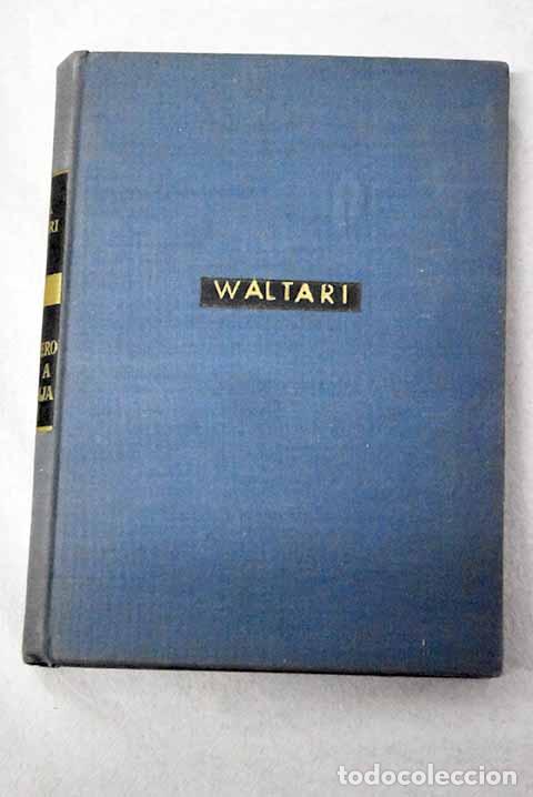 books: Un forastero lleg&oacute; a la granja.- Waltari, Mika