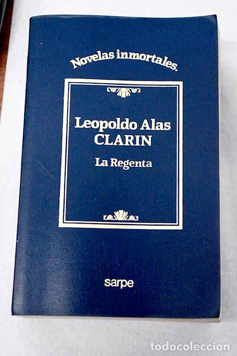 books: La Regenta: Alas, Leopoldo.- Alas, Leopoldo