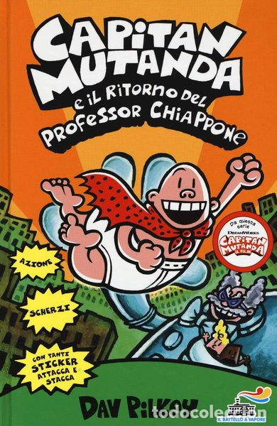 books: Capitan Mutanda e il ritorno del professor Chiappone- 9788856666274