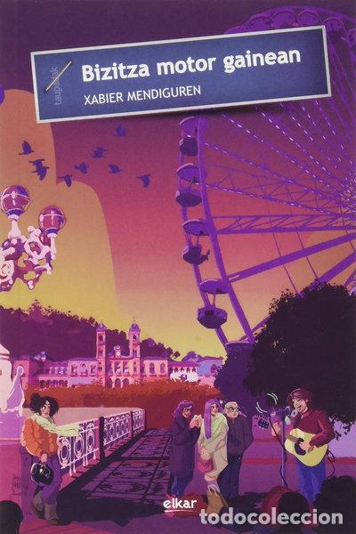 B&uuml;cher: Bizitza motor gainean- 9788490278529