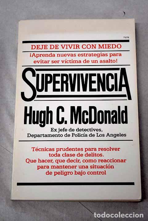 B&uuml;cher: Supervivencia: McDonald, Hugh C..- McDonald, Hugh C.