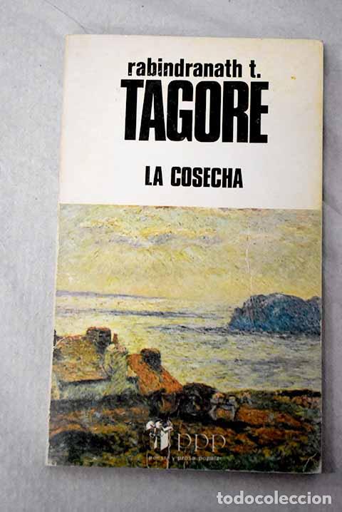 Livros em segunda m&atilde;o: La cosecha: Tagore, Rabindranath.- Tagore, Rabindranath