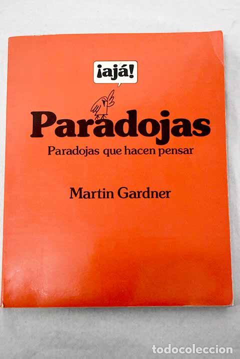 Livros em segunda m&atilde;o: &iexcl;Aja! paradojas: parodojas que hacen pensar.- Gardner, Martin