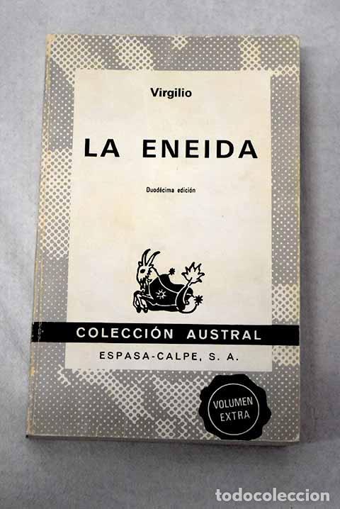 books: La Eneida: Virgilio: Espasa Calpe..- Virgilio